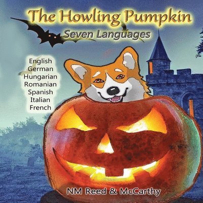 Nm Reed, McCarthy Preston - Howling Pumpkin 7 languages, Häftad