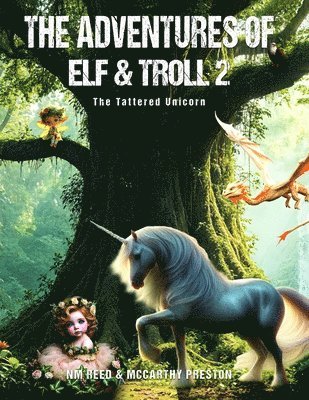 Nm Reed, McCarthy Preston - Adventures of Elf &Troll 2, Häftad