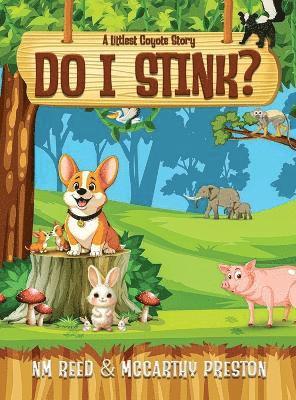 Nm Reed, McCarthy Preston - Do I Stink?, Inbunden