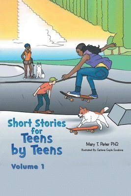 Mary T Peter - Short Stories for Teens by Teens, Häftad