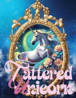 Nm Reed - Tattered Unicorn 5 Languages, Häftad. Tillgänglighet: Lägg i varukorg