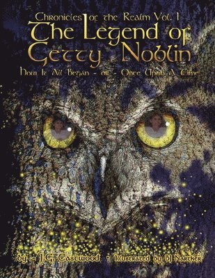 J G Eastwood - Chronicles of the Realm, Häftad. Tillgänglighet: Lägg i varukorg