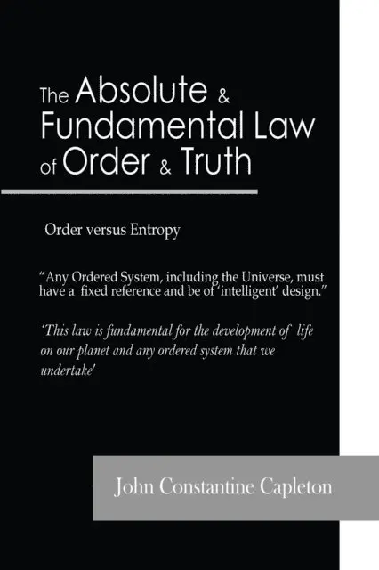 John Constantine Capleton - Absolute and Fundamental Law  of Order and Truth, E-bok. Tillgänglighet: Lägg i varukorg