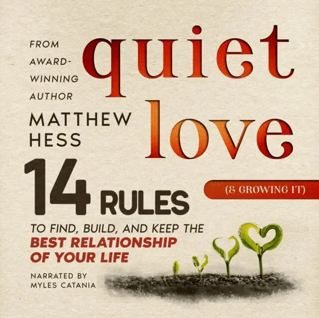 Hess Matthew Hess - Quiet Love (& Growing It), Ljudbok. Tillgänglighet: Lägg i varukorg