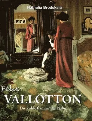 Brodskaïa Brodskaïa - FÉLIX VALLOTTON, Inbunden. Tillgänglighet: Lägg i varukorg