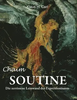 H. Carl - Chaïm Soutine, Inbunden. Tillgänglighet: Lägg i varukorg