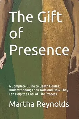 Martha Reynolds - Gift of Presence, Häftad. Tillgänglighet: Lägg i varukorg