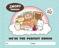 Smoko Friends: We're the Perfect Combo