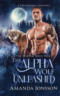 Alpha Wolf Unleashed