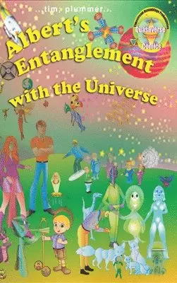 Tim Plummer - Albert's Entanglement with the Universe, Inbunden. Tillgänglighet: Lägg i varukorg