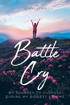 Jenni Lynn - Battle Cry, Häftad. Tillgänglighet: Lägg i varukorg