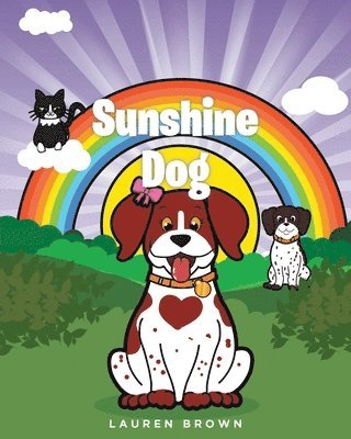 Lauren Brown - Sunshine Dog, Häftad. Tillgänglighet: Lägg i varukorg