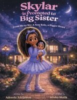 Adesola Adejuwon - Skylar is Promoted to Big Sister, Häftad. Tillgänglighet: Lägg i varukorg