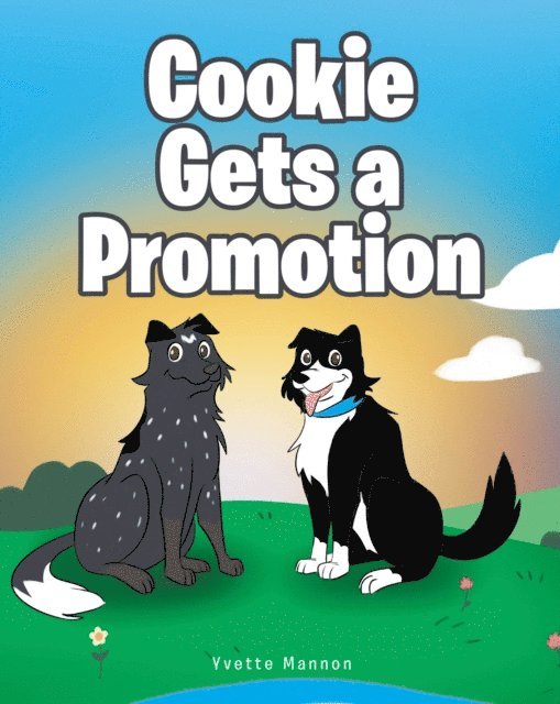 Yvette Mannon - Cookie Gets a Promotion, E-bok. Tillgänglighet: Lägg i varukorg