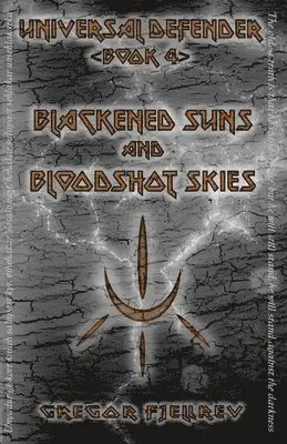 Gregor Fjellrev - Blackened Suns and Bloodshot Skies, Häftad. Tillgänglighet: Lägg i varukorg