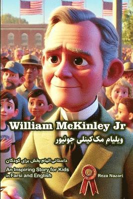 Reza Nazari - Story of William McKinley, Häftad