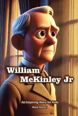 Reza Nazari - Story of William McKinley, Häftad