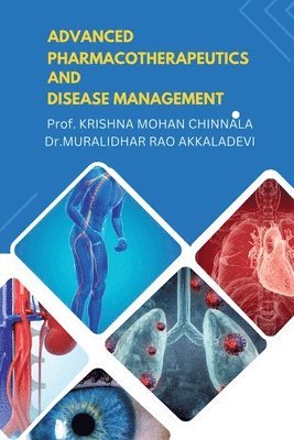 Advanced Pharmacotherapeutics and Disease Management