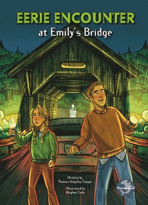 Thomas Kingsley Troupe - Eerie Encounter at Emily's Bridge, Häftad