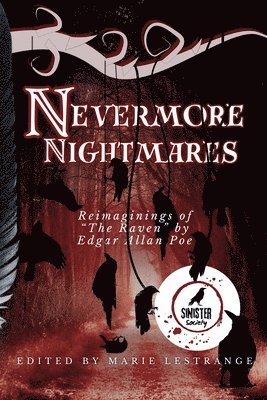 Sinister Society, Marie Lestrange, K L Rasmussen - Nevermore Nightmares, Häftad