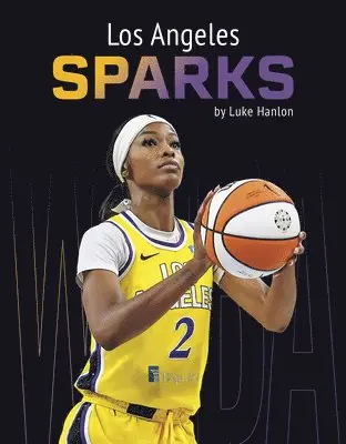 Luke Hanlon - Los Angeles Sparks, Inbunden. Tillgänglighet: Lägg i varukorg