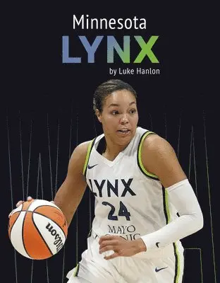 Luke Hanlon - Minnesota Lynx, Inbunden. Tillgänglighet: Lägg i varukorg