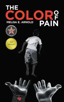 Melisa E Arnold - Color of Pain, Inbunden. Tillgänglighet: Lägg i varukorg