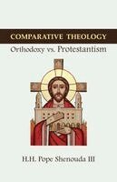 H H Pope Shenouda III - Comparative Theology, Häftad