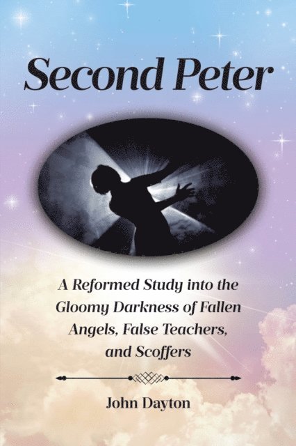 John Dayton - Second Peter, E-bok