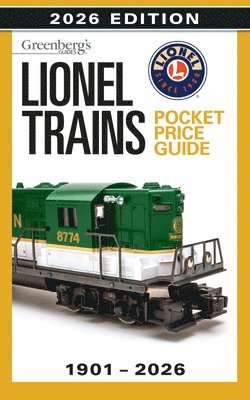Roger Carp - Lionel Trains Pocket Price Guide 1901-2026, Häftad