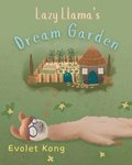 Lazy Llama's Dream Garden