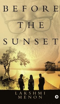 Lakshmi Menon - Before the Sunset, Inbunden