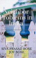 Neighbor Problems in India