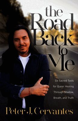 Peter J Cervantes - Road Back to Me, Häftad