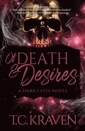 Of Death & Desires