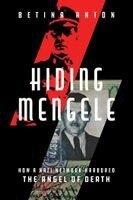 Betina Anton - Hiding Mengele, Häftad