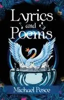 Michael Pesce - Lyrics and Poems, Häftad. Tillgänglighet: Tillfälligt slut