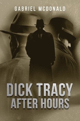 Gabriel McDonald - Dick Tracy, Häftad