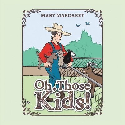 Mary Margaret - Oh, Those Kids!, Häftad