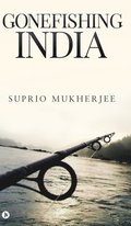 Gonefishing India