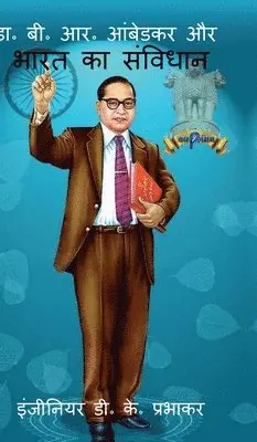 Devendra Kumar Prabhakar - Dr. B. R. Ambedkar and the Constitution of India, Inbunden. Tillgänglighet: Lägg i varukorg
