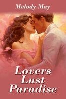 Melody May - Lover Lust Paradise, Häftad