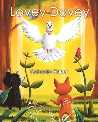 Gabrielle Fisher - Lovey Dovey, Häftad