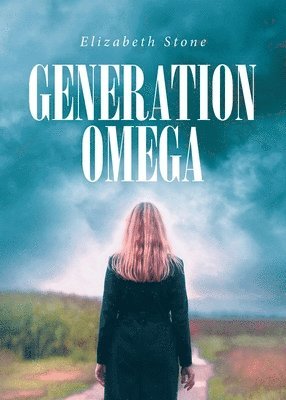 Elizabeth Stone - Generation Omega, Häftad