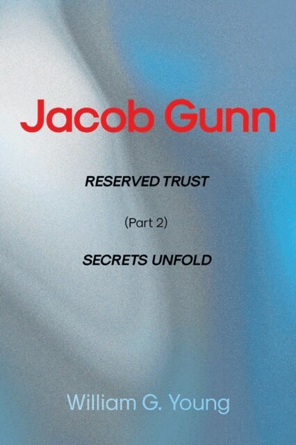 William G. Young - Jacob Gunn, E-bok
