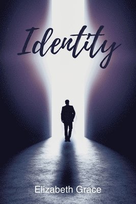 Elizabeth Grace - Identity, Häftad