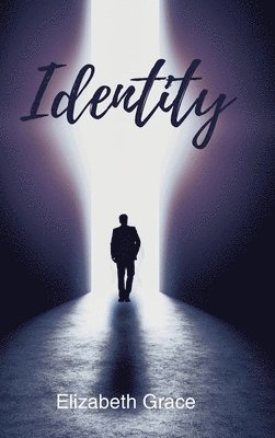Elizabeth Grace - Identity, Inbunden
