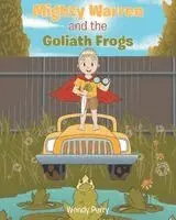 Wendy Perry - Mighty Warren and the Goliath Frogs, Häftad. Tillgänglighet: Lägg i varukorg