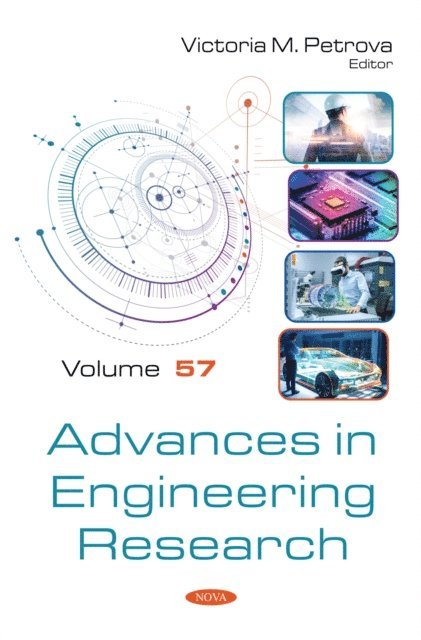 Victoria M. Petrova - Advances in Engineering Research. Volume 57, E-bok