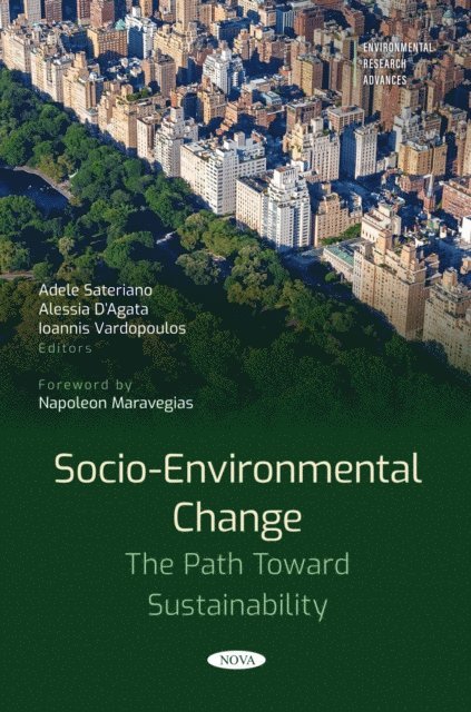 Adele Sateriano - Socio-Environmental Change: The Path Toward Sustainability, E-bok